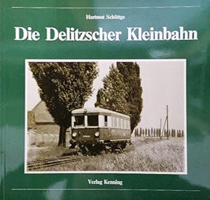 Die Delitzscher Kleinbahn