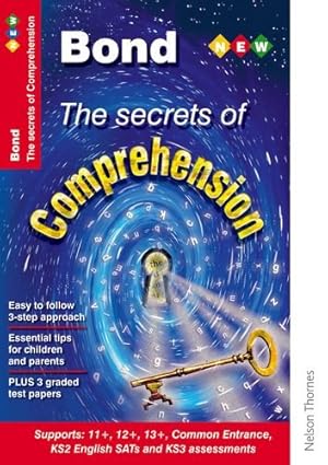 Bild des Verkufers fr Bond: The Secrets Of Comprehension zum Verkauf von WeBuyBooks