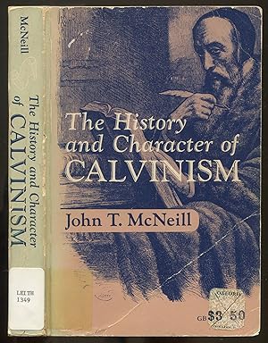 Bild des Verkufers fr The History and Character of Calvinism zum Verkauf von Between the Covers-Rare Books, Inc. ABAA