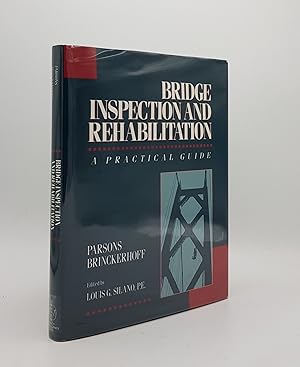 BRIDGE INSPECTION AND REHABILITATION A Practical Guide