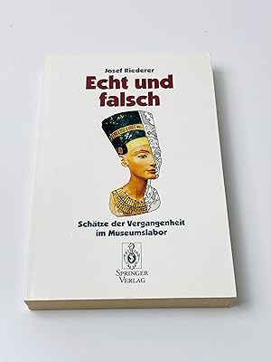 Imagen del vendedor de Echt und falsch: Schtze der Vergangenheit im Museumslabor a la venta por BcherBirne