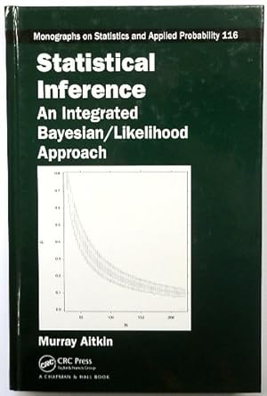 Bild des Verkufers fr Statistical Inference: An Integrated Bayesian/Likelihood Approach zum Verkauf von PsychoBabel & Skoob Books