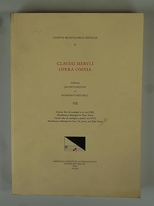 Bild des Verkufers fr Claudii Meruli Opera omnia VIII Collected Madrigals. zum Verkauf von Antiquariat Dorner