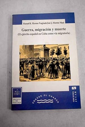 Imagen del vendedor de Guerra, migracin y muerte a la venta por Alcan Libros