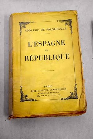 Seller image for L'Espagne en rpublique for sale by Alcan Libros