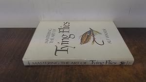 Seller image for Mastering the art of tying flies for sale by BoundlessBookstore