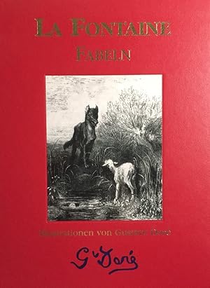 Die Fabeln. Gesamtausgabe mit 320 Illustrationen von Gustave Doré.