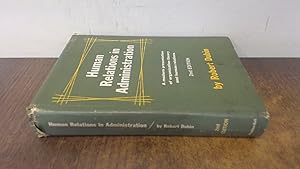 Seller image for Human Relations In Administration for sale by BoundlessBookstore