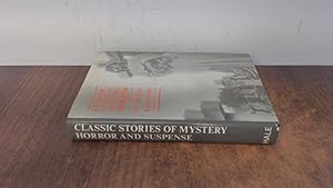 Image du vendeur pour Classic Stories of Mystery, Horror and Suspense mis en vente par BoundlessBookstore