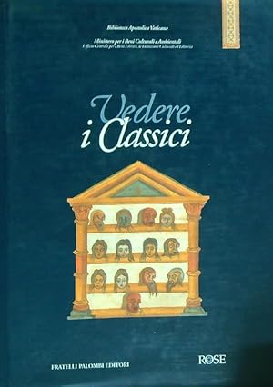 Imagen del vendedor de Vedere i classici a la venta por Miliardi di Parole