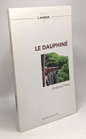 Bild des Verkufers fr Le dauphine - Collection Pour l'amour de zum Verkauf von crealivres