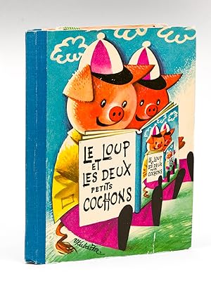 Le Loup et les Deux petits Cochons [ Pop-Up ]