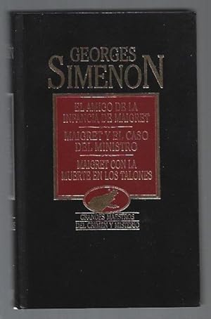 Imagen del vendedor de OBRAS COMPLETAS IX: EL AMIGO DE LA INFANCIA DE MAIGRET / MAIGRET Y EL CASO DEL MINISTRO / MAIGRET CON LA MUERTE EN LOS TALONES a la venta por Desvn del Libro / Desvan del Libro, SL