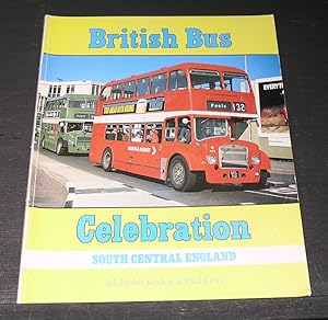 Imagen del vendedor de British Bus Celebration; South Central England a la venta por powellbooks Somerset UK.