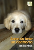 Imagen del vendedor de Antes de tener un cachorro a la venta por Espacio Logopdico