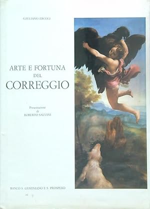 Immagine del venditore per Arte e fortuna del Correggio venduto da Miliardi di Parole