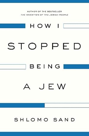 Seller image for How I Stopped Being a Jew (Paperback) for sale by Grand Eagle Retail