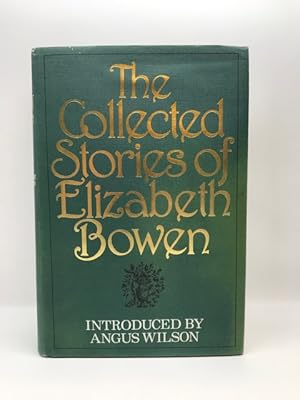 Seller image for THE COLLECTED STORIES OF ELIZABETH BOWEN : INTRODUCED BY ANGUS WILSON for sale by Surrey Hills Books