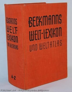 Beckmanns Welt-Lexikon und Welt-Atlas A-Z.