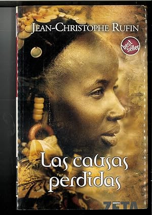 Seller image for CAUSAS PERDIDAS, LAS [Paperback] by rufin_jeanchristophe for sale by Papel y Letras