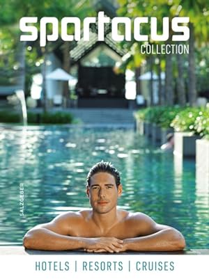 Seller image for Spartacus Collection : Hotels - Resorts - Cruises for sale by GreatBookPricesUK