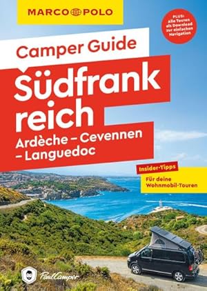 Seller image for MARCO POLO Camper Guide Sdfrankreich: Ardche, Cevennen & Languedoc for sale by Rheinberg-Buch Andreas Meier eK