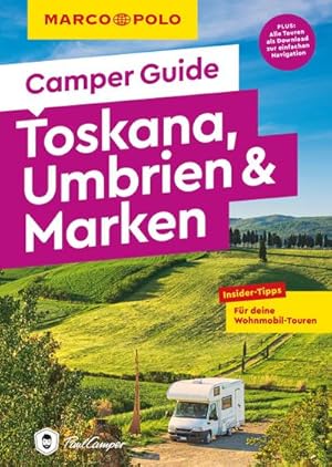 Seller image for MARCO POLO Camper Guide Toskana, Umbrien & Marken for sale by Rheinberg-Buch Andreas Meier eK