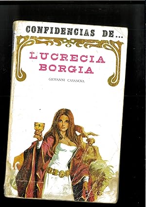 Imagen del vendedor de LUCRECIA BORGIA: DULCEMENTE VENENOSA a la venta por Papel y Letras