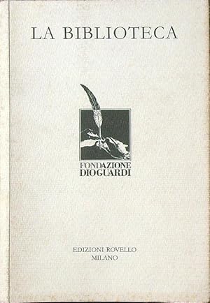 La biblioteca della Fondazione Gianfranco Dioguardi