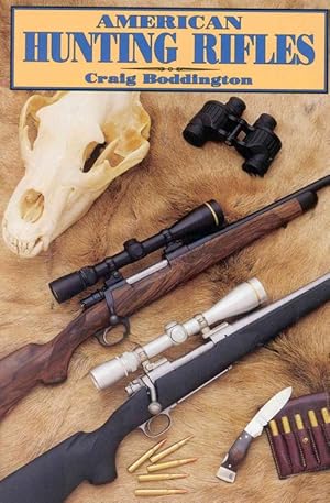 Imagen del vendedor de American Hunting Rifles (Paperback) a la venta por Grand Eagle Retail