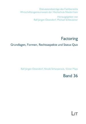 Immagine del venditore per Factoring : Grundlagen, Formen, Rechtsaspekte und Status Quo venduto da AHA-BUCH GmbH