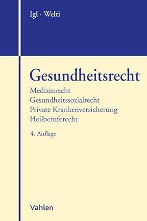 Seller image for Gesundheitsrecht: Eine systematische Einfhrung : Eine systematische Einfhrung for sale by AHA-BUCH