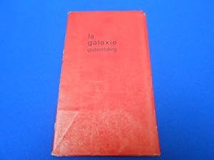 Immagine del venditore per La Galaxie Gutenberg face  l're lectronique les civilisations de l'ge oral  l'imprimerie venduto da Emmanuelle Morin