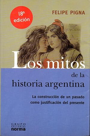Seller image for LOS MITOS DE LA HISTORIA ARGENTINA for sale by Gustavo I. Gonzalez