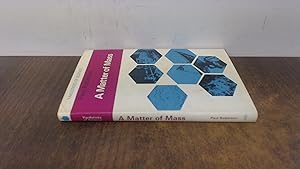 Seller image for A Matter of Mass (Yardsticks) for sale by BoundlessBookstore