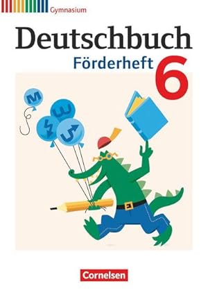 Imagen del vendedor de Deutschbuch 6. Schuljahr Gymnasium. Frderheft a la venta por Smartbuy