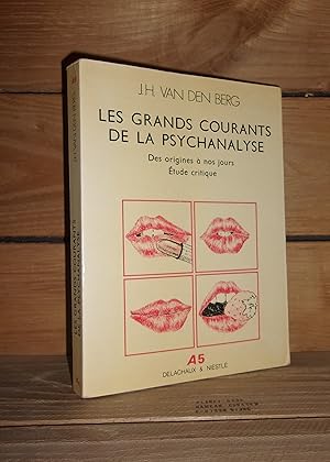 Seller image for LES GRANDS COURANTS DE LA PSYCHANALYSE DES ORIGINES A NOS JOURS : Etude Critique for sale by Planet's books