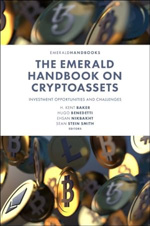 Imagen del vendedor de Emerald Handbook on Cryptoassets : Investment Opportunities and Challenges a la venta por GreatBookPrices