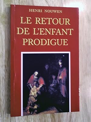 Image du vendeur pour Le retour de l'enfant prodigue. Revenir  la maison mis en vente par Livresse