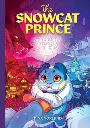 Seller image for The Snowcat Prince (Paperback) for sale by Grand Eagle Retail