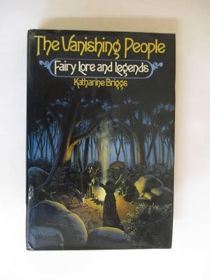 Image du vendeur pour The Vanishing People: Fairy Lore and Legends mis en vente par GREENSLEEVES BOOKS