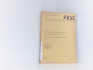 Bild des Verkufers fr Alternative Mglichkeiten fr die Energiepolitik. Materialien zum Gutachten (Texte und Materialien der Forschungssttte der Evangelischen Studiengemeinschaft) Materialien zum Gutachten ; Bd. 1 zum Verkauf von Book Broker