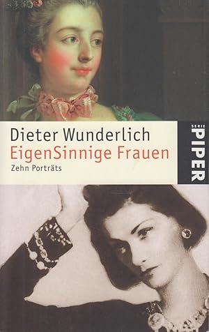 Bild des Verkufers fr Eigensinnige Frauen Zehn Portrts zum Verkauf von Leipziger Antiquariat