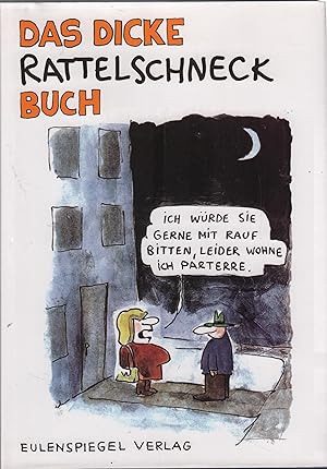 Das dicke Rattelschneck Buch