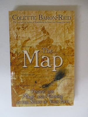 The Map finding the magic and meaning in the story of your life