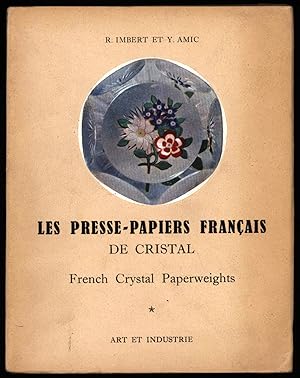 Les Presse Papiers Francais De Cristal French Crystal Paperweights