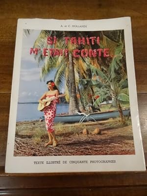 Si Tahiti m'était conté.