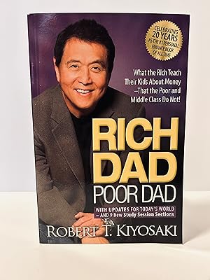 Imagen del vendedor de Rich Dad Poor Dad: What the Rich Teach Their Kids About Money - That the Poor and Middle Class Do Not! With Updates for Today's World -- and 9 New Study Session Sections [20th ANNIVERSARY EDITION] a la venta por Vero Beach Books