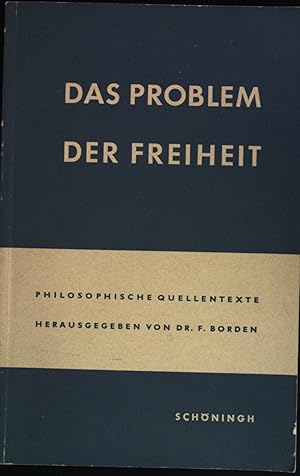 Image du vendeur pour Das Problem der Freiheit. mis en vente par books4less (Versandantiquariat Petra Gros GmbH & Co. KG)