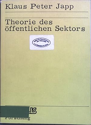 Seller image for Theorie des ffentlichen Sektors : zur Verbindung konom. u. soziolog. Anstze. Campus ; Bd. 46 for sale by books4less (Versandantiquariat Petra Gros GmbH & Co. KG)